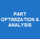 Part Optimization & Analysis