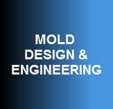Mold Design & Engineering